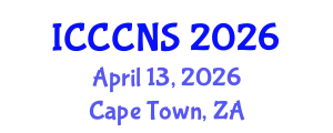 International Conference on Computer Communications and Networks Security (ICCCNS) April 13, 2026 - Cape Town, South Africa