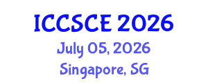 International Conference on Civil, Structural and Construction Engineering (ICCSCE) July 05, 2026 - Singapore, Singapore