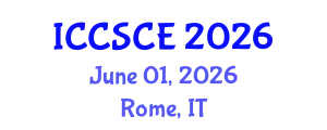 International Conference on Civil, Structural and Construction Engineering (ICCSCE) June 01, 2026 - Rome, Italy