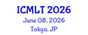 International Conference on Machine Learning and Technology (ICMLT) June 08, 2026 - Tokyo, Japan