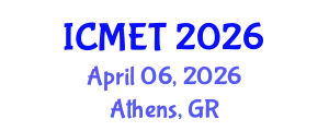International Conference on Management Engineering and Technology (ICMET) April 06, 2026 - Athens, Greece