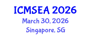 International Conference on Mathematical Sciences, Engineering and Applications (ICMSEA) March 30, 2026 - Singapore, Singapore