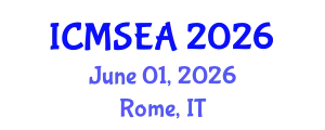 International Conference on Mathematical Sciences, Engineering and Applications (ICMSEA) June 01, 2026 - Rome, Italy