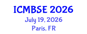 International Conference on Medical and Biological Systems Engineering (ICMBSE) July 19, 2026 - Paris, France