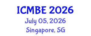 International Conference on Mechanical and Biomedical Engineering (ICMBE) July 05, 2026 - Singapore, Singapore
