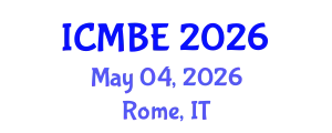 International Conference on Mechanical and Biomedical Engineering (ICMBE) May 04, 2026 - Rome, Italy