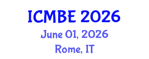 International Conference on Mechanical and Biomedical Engineering (ICMBE) June 01, 2026 - Rome, Italy