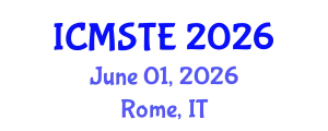 International Conference on Medical Science, Technology and Engineering (ICMSTE) June 01, 2026 - Rome, Italy