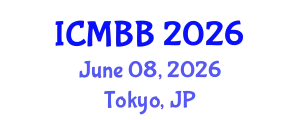 International Conference on Molecular Biotechnology and Bioinformatics (ICMBB) June 08, 2026 - Tokyo, Japan