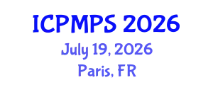International Conference on Pharmacology, Medicinal and Pharmaceutical Sciences (ICPMPS) July 19, 2026 - Paris, France