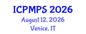 International Conference on Pharmacology, Medicinal and Pharmaceutical Sciences (ICPMPS) August 12, 2026 - Venice, Italy