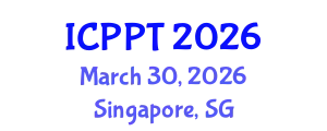 International Conference on Pharmacology and Pharmaceutical Technology (ICPPT) March 30, 2026 - Singapore, Singapore