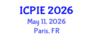 International Conference on Production and Industrial Engineering (ICPIE) May 11, 2026 - Paris, France