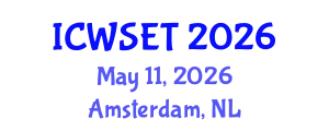 International Conference on Water Sciences, Engineering and Technology (ICWSET) May 11, 2026 - Amsterdam, Netherlands