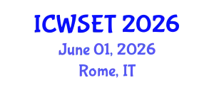 International Conference on Water Sciences, Engineering and Technology (ICWSET) June 01, 2026 - Rome, Italy
