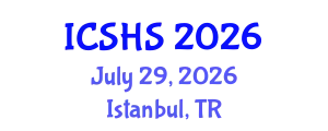 International Conference on Speech and Hearing Sciences (ICSHS) July 29, 2026 - Istanbul, Turkey
