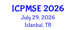 International Conference on Polymer Materials Science and Engineering (ICPMSE) July 29, 2026 - Istanbul, Turkey