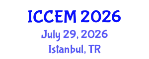 International Conference on Computational and Experimental Mechanics (ICCEM) July 29, 2026 - Istanbul, Turkey