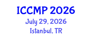 International Conference on Computational and Mathematical Physics (ICCMP) July 29, 2026 - Istanbul, Turkey