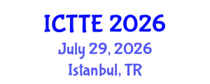 International Conference on Traffic and Transportation Engineering (ICTTE) July 29, 2026 - Istanbul, Turkey