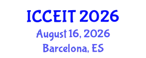 International Conference on Computer Engineering and Information Technology (ICCEIT) August 16, 2026 - Barcelona, Spain