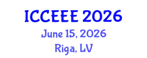 International Conference on Computer, Electrical and Electronics Engineering (ICCEEE) June 15, 2026 - Riga, Latvia