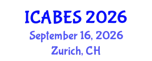 International Conference on Agricultural, Biological and Ecosystems Sciences (ICABES) September 16, 2026 - Zurich, Switzerland