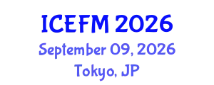 International Conference on Economics, Finance and Marketing (ICEFM) September 09, 2026 - Tokyo, Japan