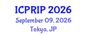 International Conference on Pattern Recognition and Image Processing (ICPRIP) September 09, 2026 - Tokyo, Japan