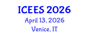 International Conference on Environmental and Earth Sciences (ICEES) April 13, 2026 - Venice, Italy