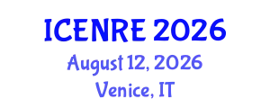 International Conference on Environmental and Natural Resources Engineering (ICENRE) August 12, 2026 - Venice, Italy