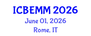 International Conference on Business, Economics, Marketing and Management (ICBEMM) June 01, 2026 - Rome, Italy