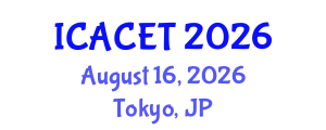 International Conference on Advances in Computer Engineering and Technology (ICACET) August 16, 2026 - Tokyo, Japan