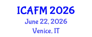 International Conference on Advances in Fluid Mechanics (ICAFM) June 22, 2026 - Venice, Italy