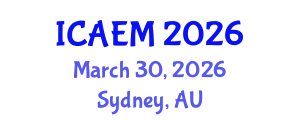 International Conference on Applied and Engineering Mathematics (ICAEM) March 30, 2026 - Sydney, Australia