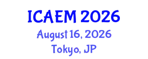 International Conference on Applied and Engineering Mathematics (ICAEM) August 16, 2026 - Tokyo, Japan