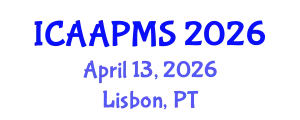 International Conference on Advances in Applied Physics and Materials Science (ICAAPMS) April 13, 2026 - Lisbon, Portugal