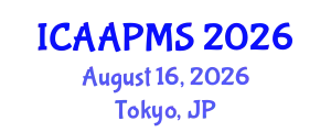 International Conference on Advances in Applied Physics and Materials Science (ICAAPMS) August 16, 2026 - Tokyo, Japan