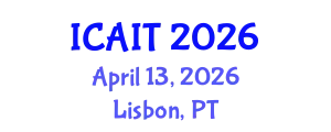 International Conference on Artificial Intelligence and Technology (ICAIT) April 13, 2026 - Lisbon, Portugal