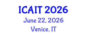 International Conference on Artificial Intelligence and Technology (ICAIT) June 22, 2026 - Venice, Italy