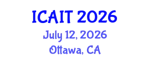International Conference on Artificial Intelligence and Technology (ICAIT) July 12, 2026 - Ottawa, Canada