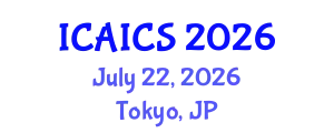 International Conference on Artificial Intelligence and Cognitive Science (ICAICS) July 22, 2026 - Tokyo, Japan