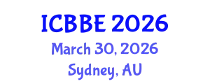 International Conference on Biochemical and Biomedical Engineering (ICBBE) March 30, 2026 - Sydney, Australia