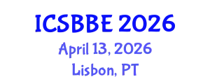 International Conference on Systems Biology and Biomedical Engineering (ICSBBE) April 13, 2026 - Lisbon, Portugal