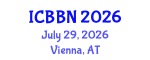 International Conference on Biotechnology, Bioengineering and Nanoengineering (ICBBN) July 29, 2026 - Vienna, Austria