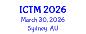 International Conference on Tourism and Management (ICTM) March 30, 2026 - Sydney, Australia