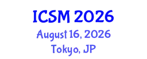 International Conference on Sports Medicine (ICSM) August 16, 2026 - Tokyo, Japan