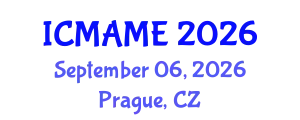 International Conference on Mechanical, Aeronautical and Manufacturing Engineering (ICMAME) September 06, 2026 - Prague, Czechia