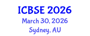 International Conference on Building Science and Engineering (ICBSE) March 30, 2026 - Sydney, Australia