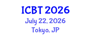 International Conference on Biotechnology (ICBT) July 22, 2026 - Tokyo, Japan